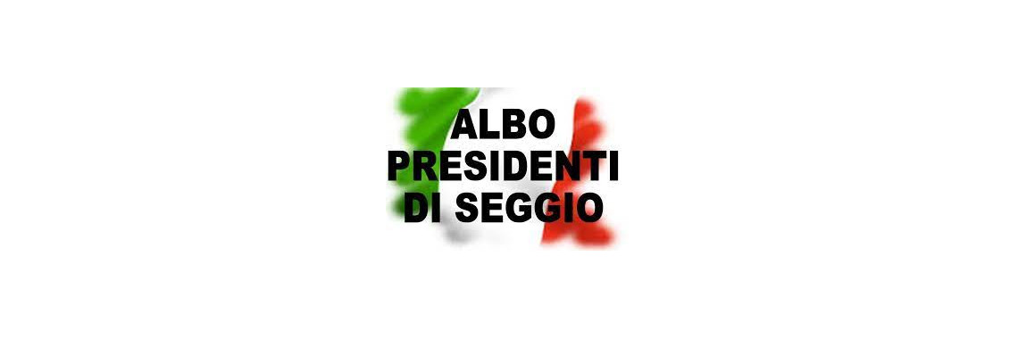 Aggiornamento albo comunale dei Presidenti di Seggio